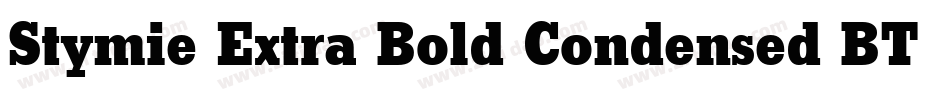 Stymie Extra Bold Condensed BT字体转换